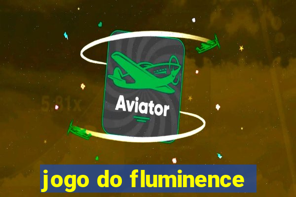 jogo do fluminence